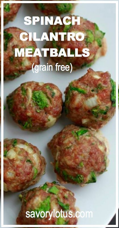 Spinach Cilantro Meatballs (grain free