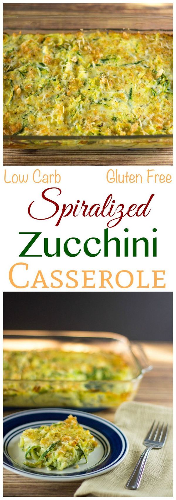 Spiralized Zucchini Casserole