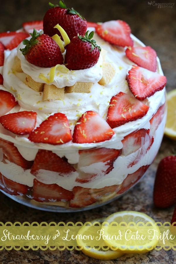 Strawberry & Lemon Pound Cake Trifle