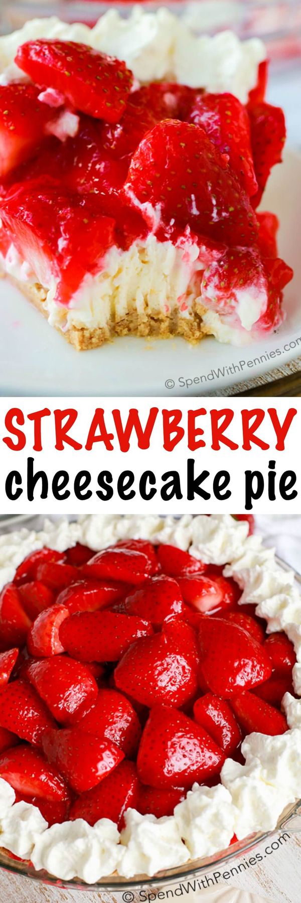 Strawberry Cheesecake Pie (No Bake