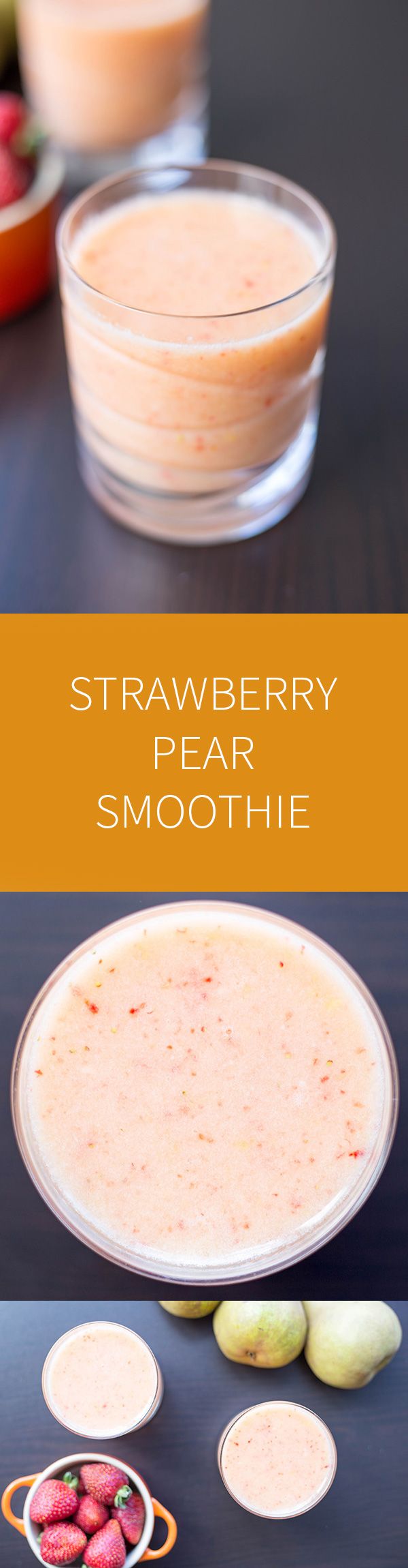 Strawberry Pear Smoothie