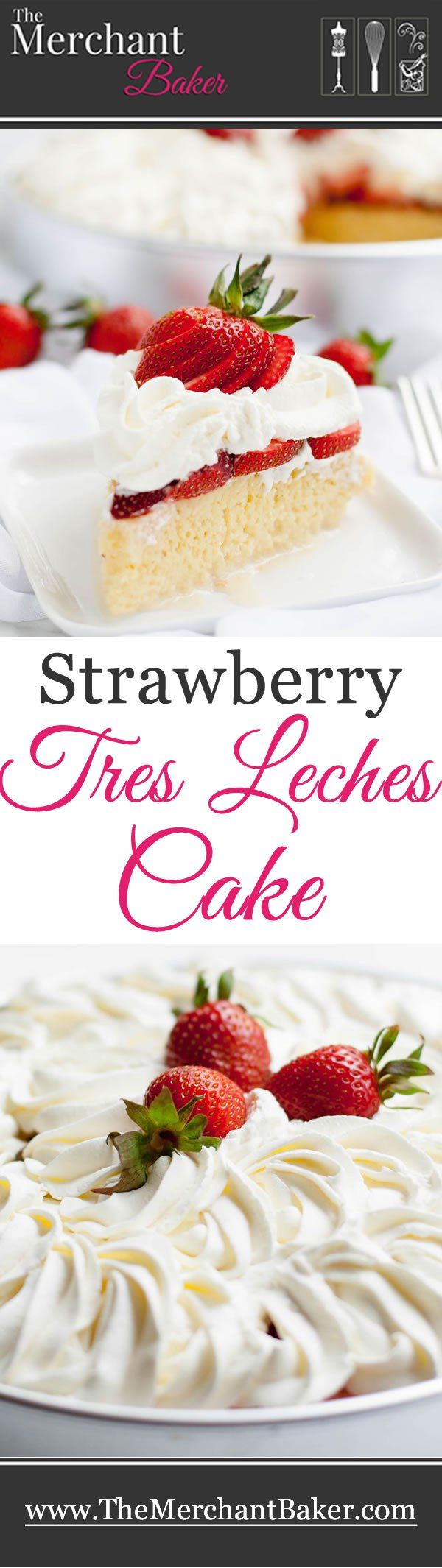 Strawberry Tres Leches Cake