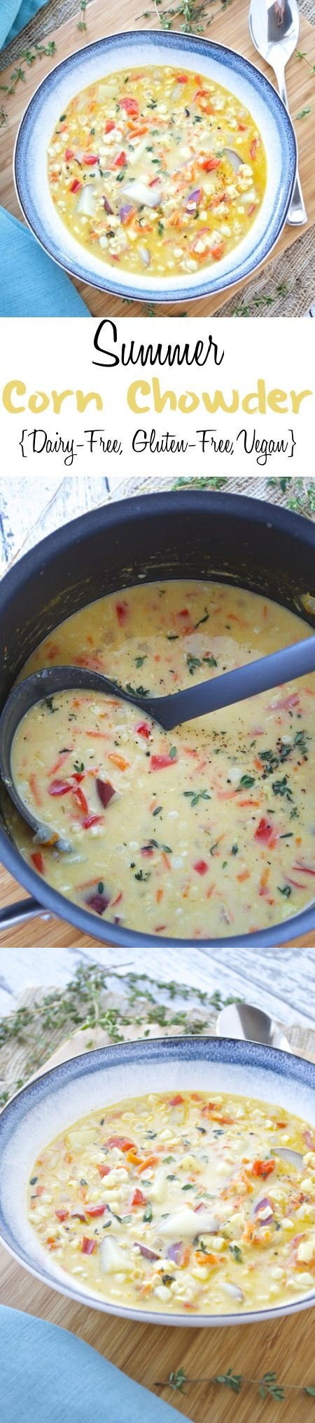 Summer Corn Chowder (Dairy Free, Gluten Free, Vegan