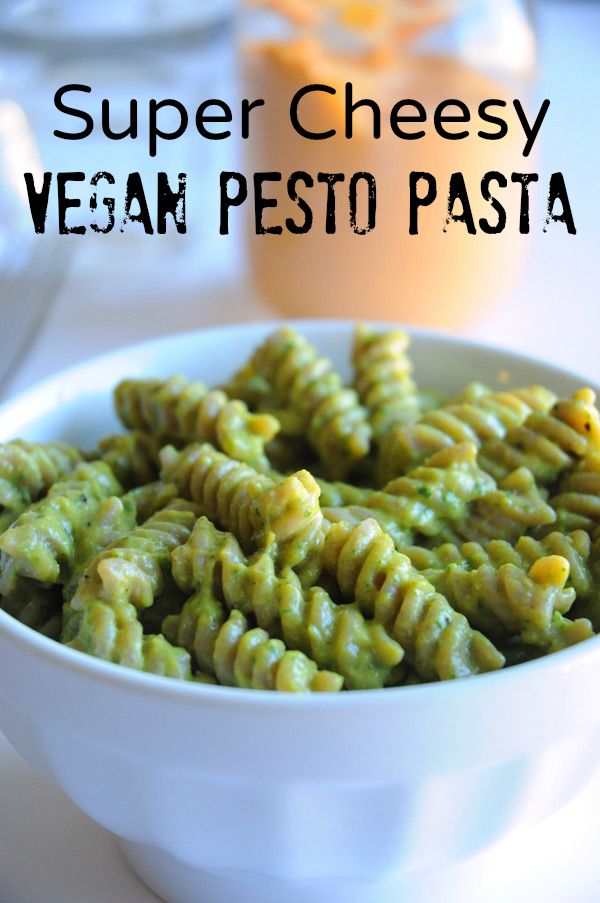 Super Cheesy Vegan Pesto Pasta