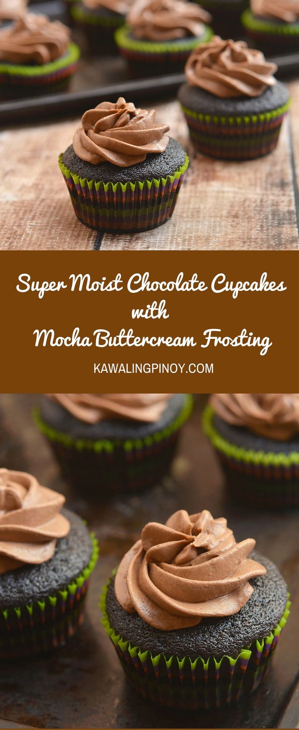 Super Moist Chocolate Cupcakes with Mocha Buttercream Frosting