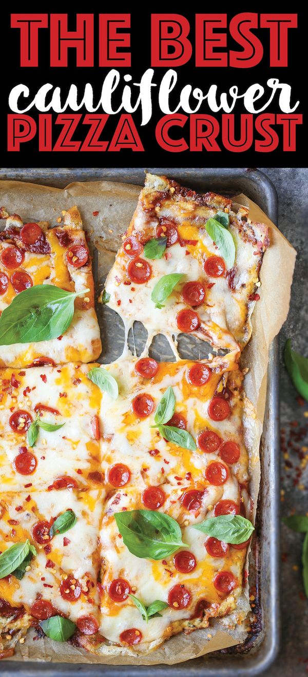 The Best Cauliflower Pizza Crust