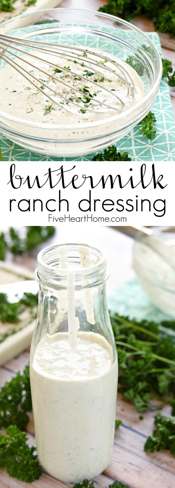 The BEST Homemade Buttermilk Ranch Dressing