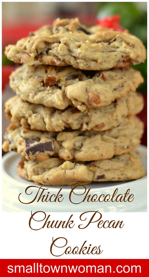 Thick Chocolate Chunk Pecan Cookies