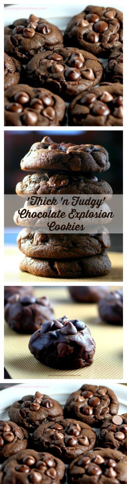 'Thick 'n Fudgy' Chocolate Explosion Cookies