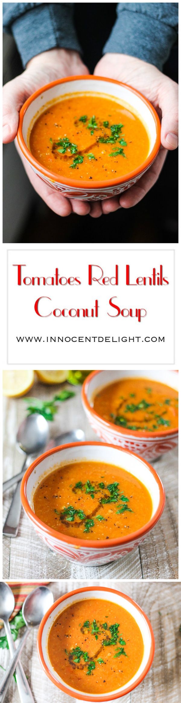 Tomatoes Red Lentils Coconut Soup