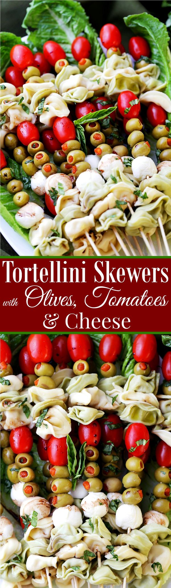 Tortellini Skewers with Olives Tomatoes and Cheese