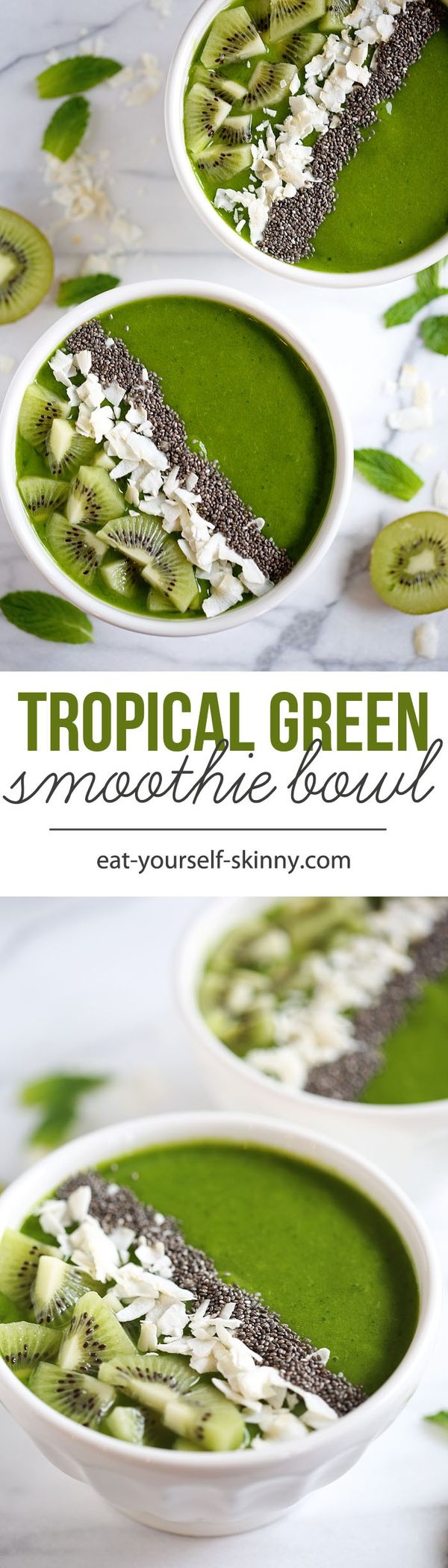 Tropical Green Smoothie Bowl