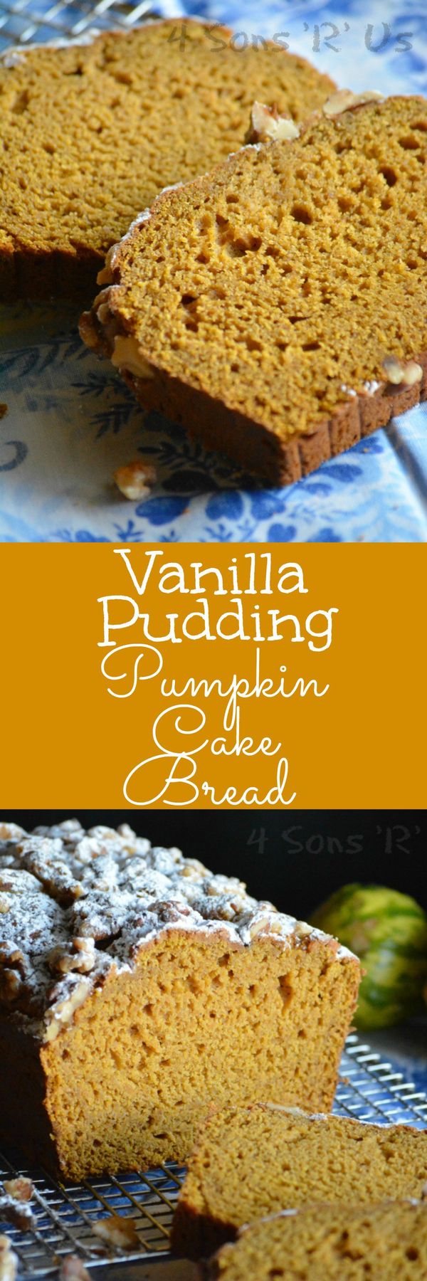 Vanilla Pudding Pumpkin Cake Bread