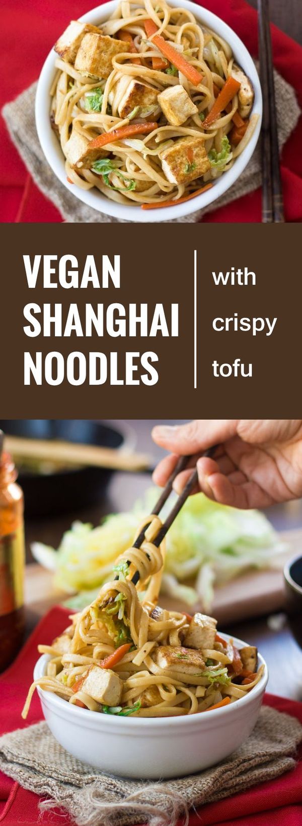 Vegan Shanghai Noodles