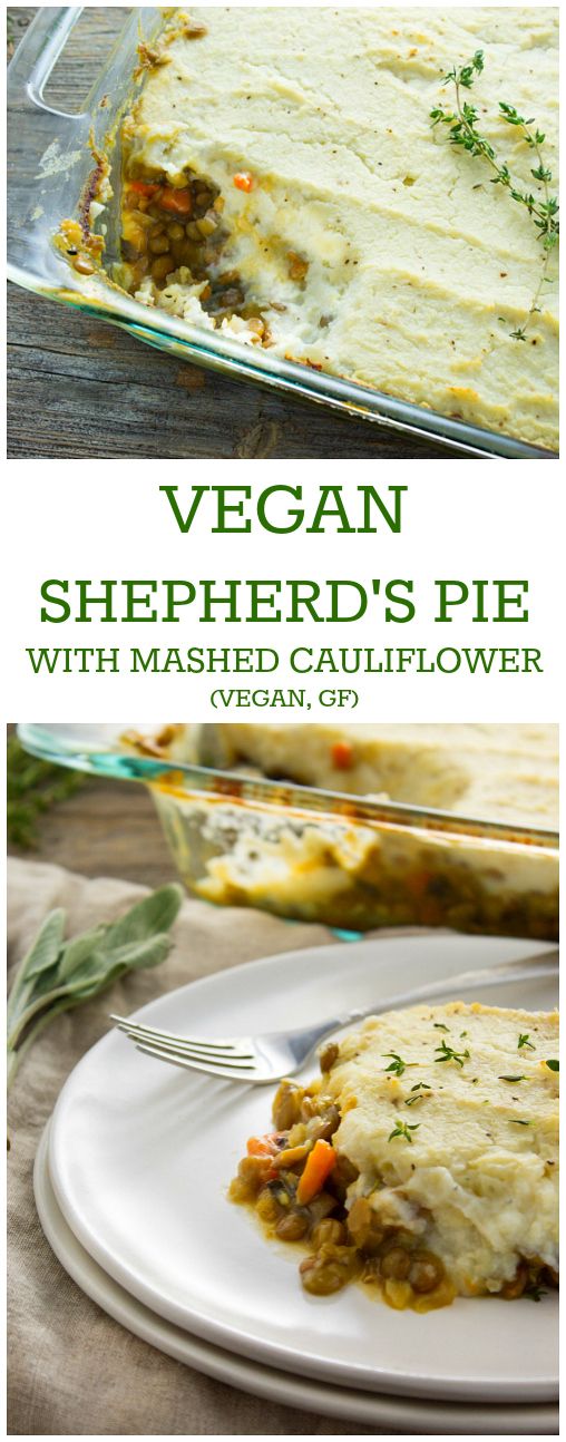 Vegan Shepherd’s Pie with Mashed Cauliflower