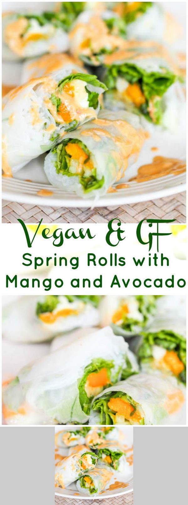 Vegan Summer Rolls with Mango and Avocado (GF