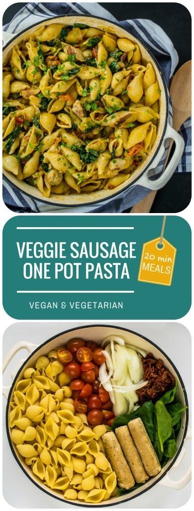 Veggie Sausage & Sun Dried Tomato One Pot Pasta