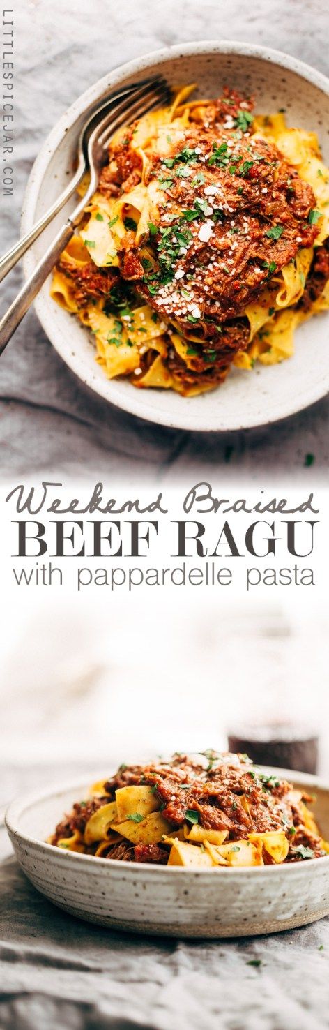 Weekend Braised Beef Ragu with Pappardelle