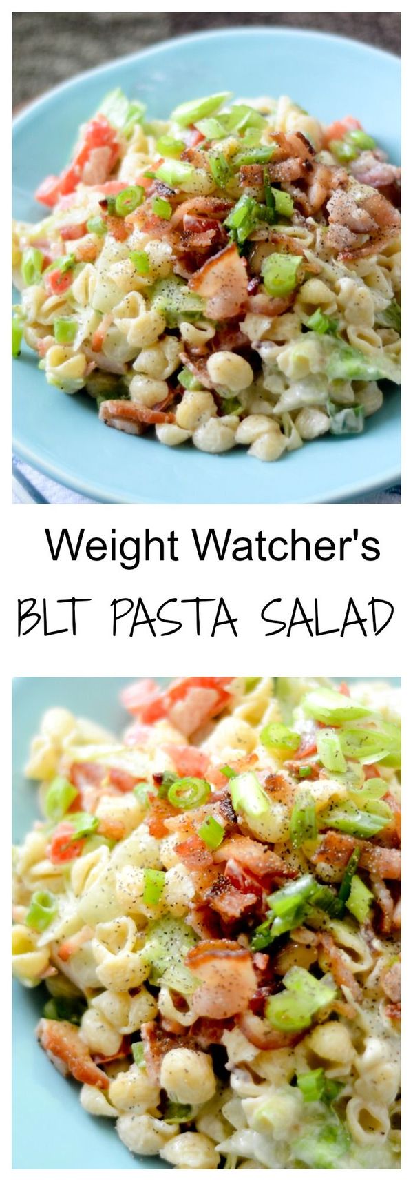 Weight Watcher's BLT Pasta Salad