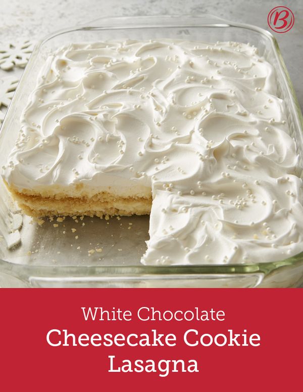 White Chocolate Cheesecake Cookie Lasagna