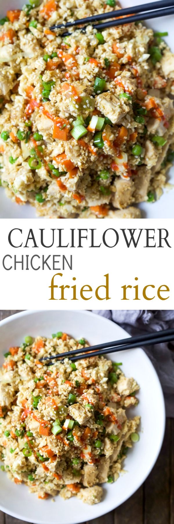 15 Minute Cauliflower Chicken Fried Rice