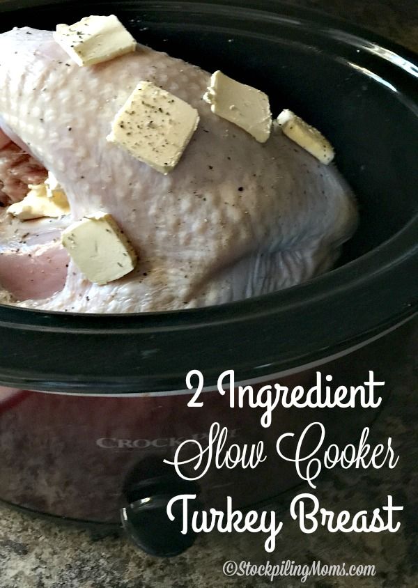 2 Ingredient Slow Cooker Turkey Breast