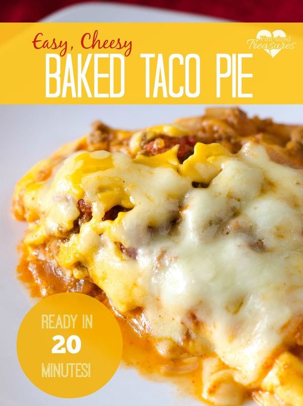 20-minute, Easy, Cheesy Baked Taco Pie