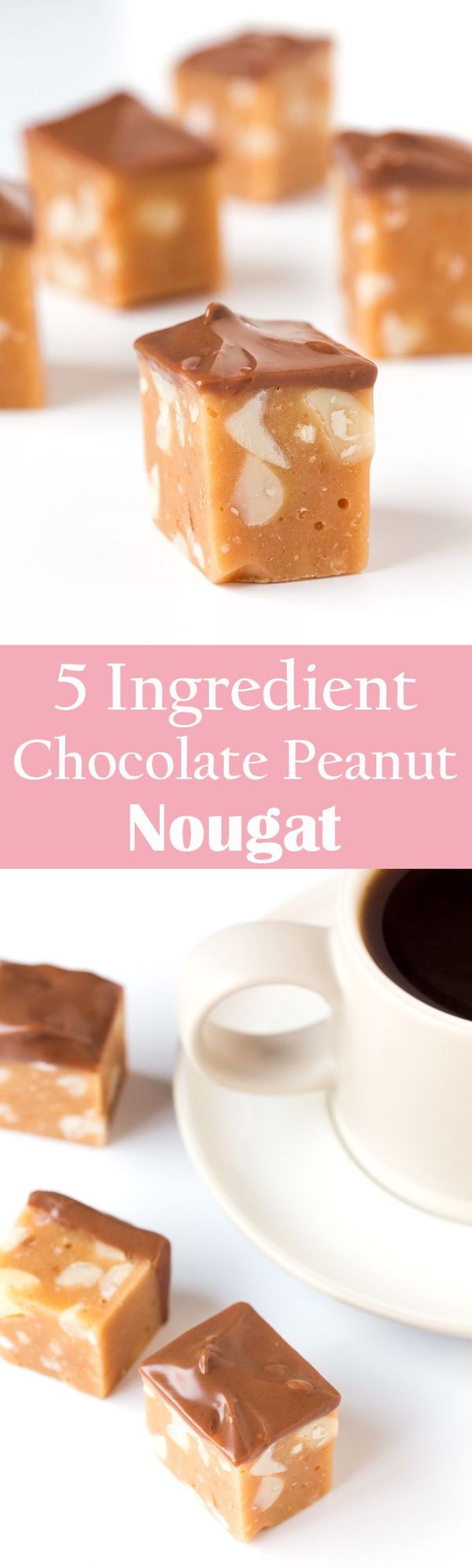 5 Ingredient Chocolate Peanut Nougat