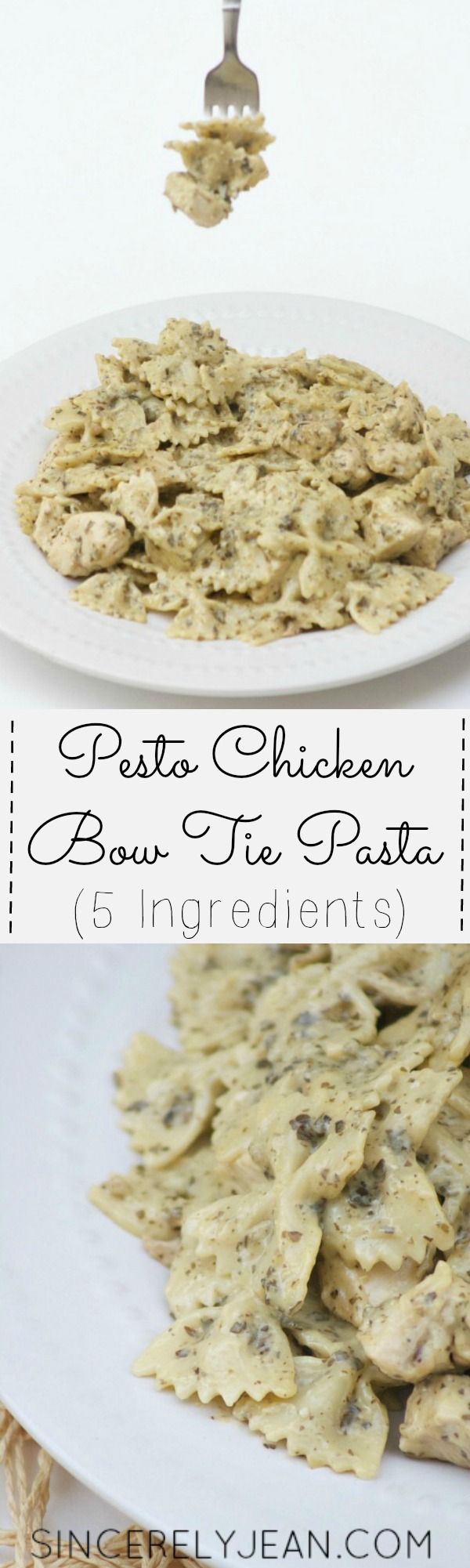 5 Ingredient Pesto Chicken Bow Tie Pasta