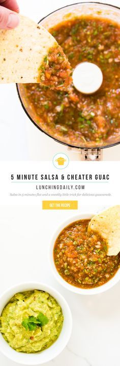 5 Minute Salsa and Cheater Guacamole