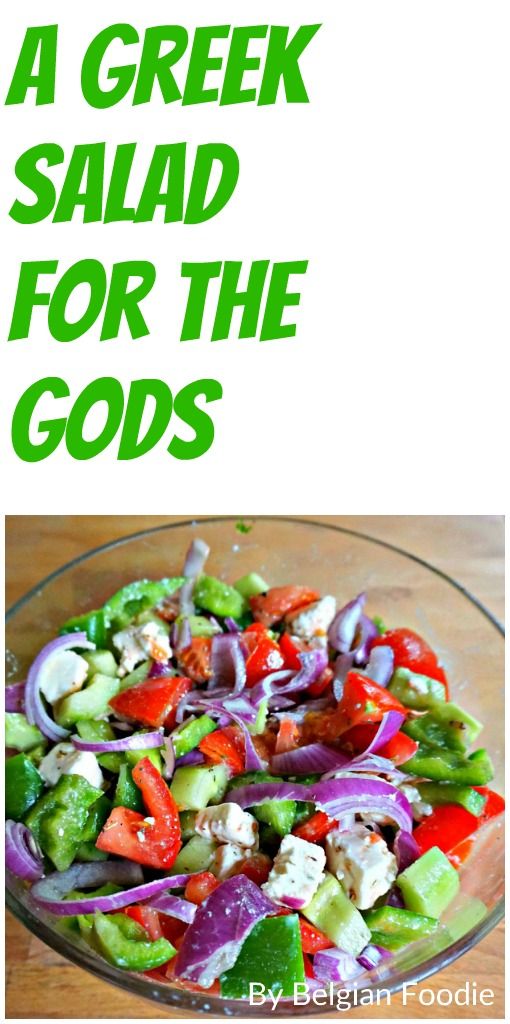 A Greek Salad for the Gods