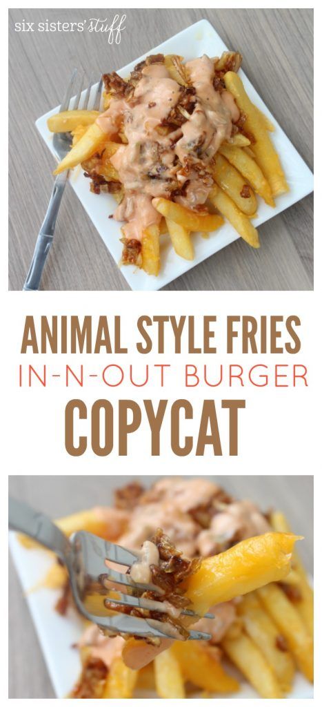 Animal Style Fries In-N-Out Burger Copycat