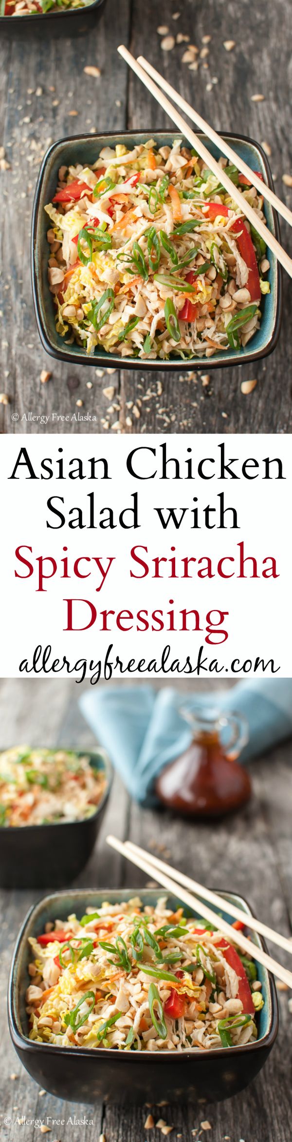 Asian Chicken Salad with Spicy Sriracha Dressing