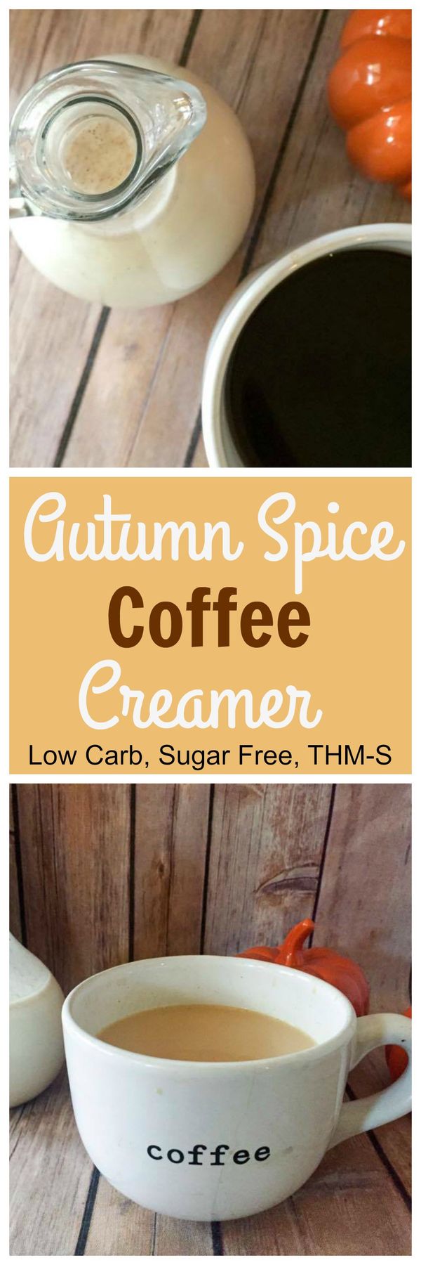 Autumn Spice Coffee Creamer (THM-S, Low Carb, Sugar Free