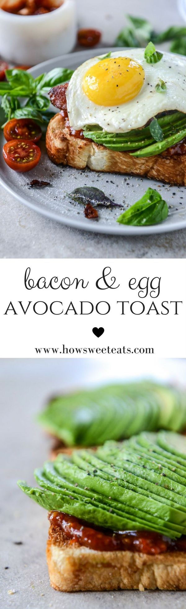 Avocado, Bacon and Egg Toast with Quick Tomato Jam