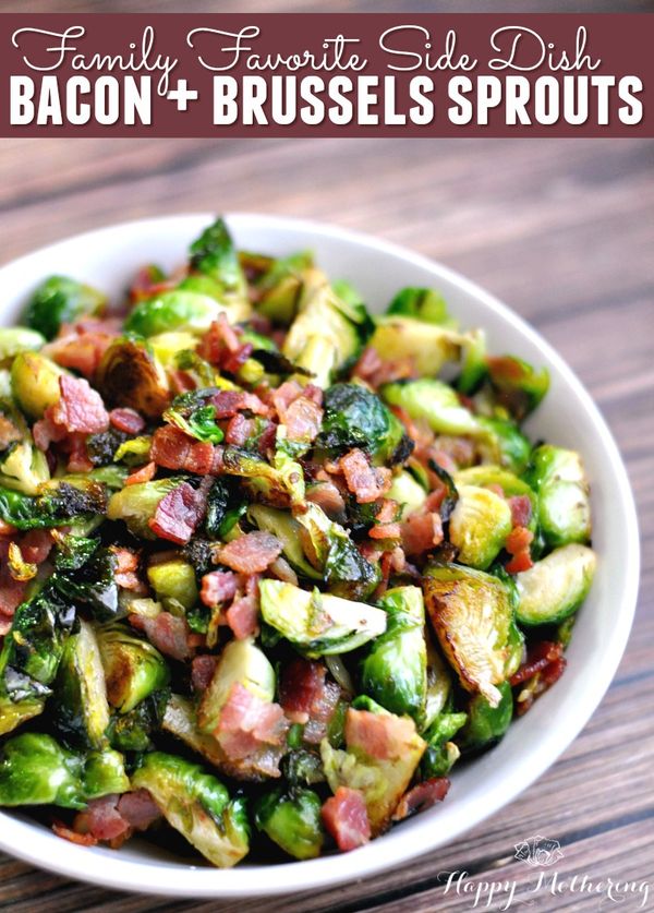 Bacon & Brussels Sprouts Family Favorite Side Dish