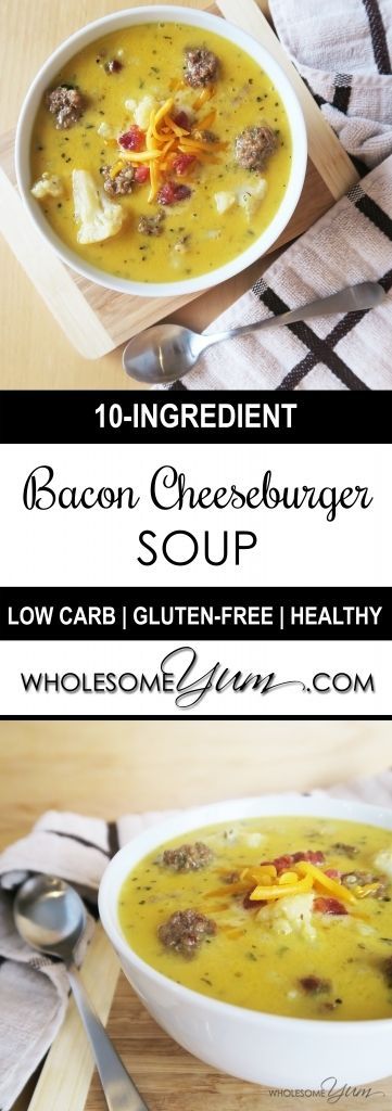 Bacon Cheeseburger Soup (Low Carb, Gluten-free