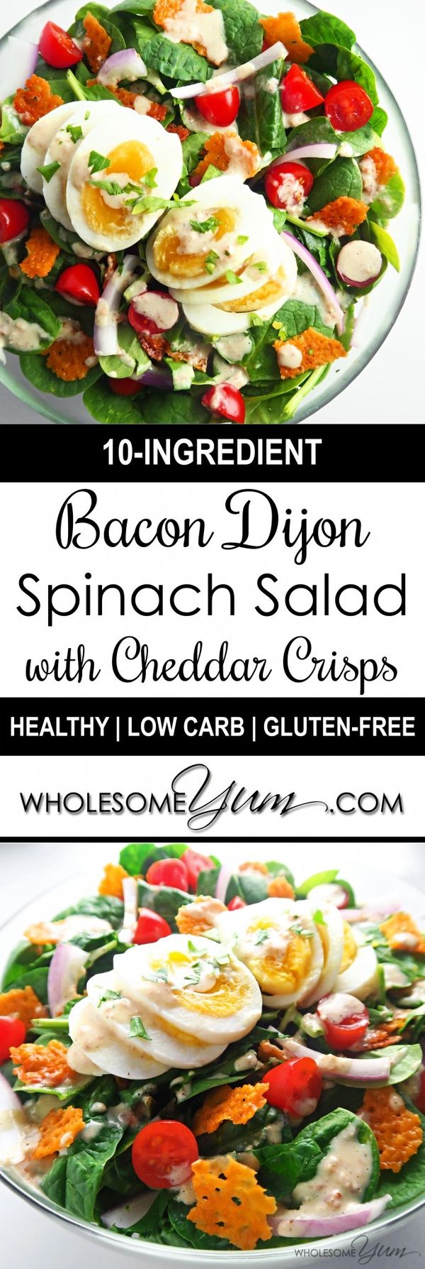 Bacon Dijon Spinach Salad with Cheddar Crisps (Low Carb, Gluten-free