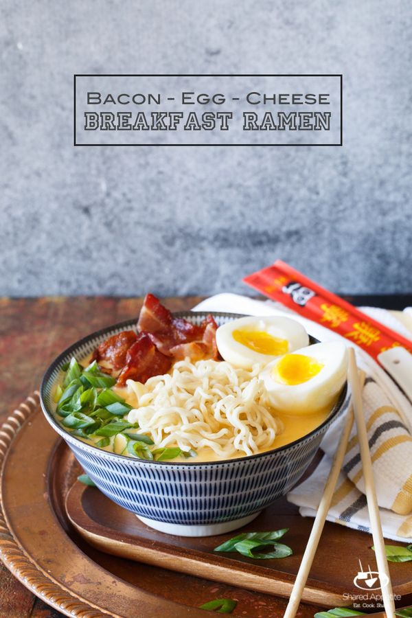 Bacon, Egg, and Cheese Breakfast Ramen