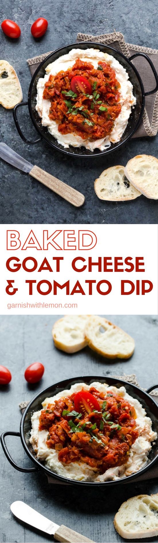 Baked Goat Cheese and Tomato Dip