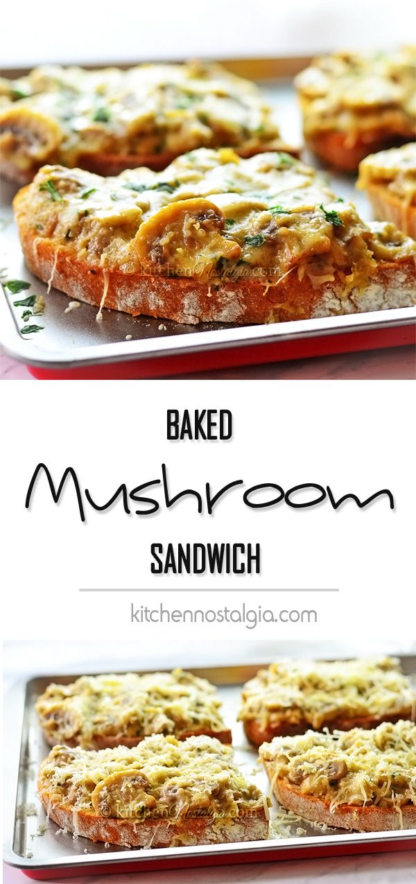 Baked Mushroom Sandwich