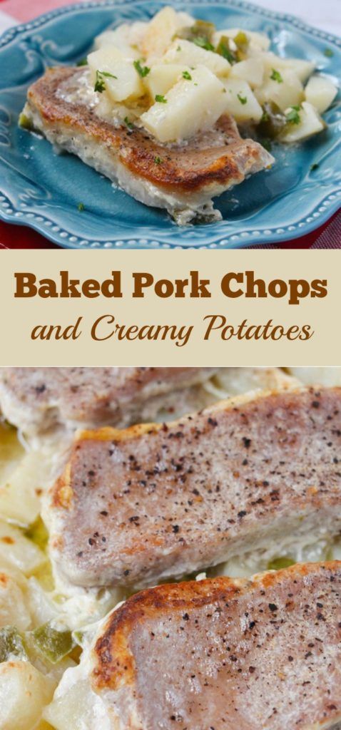 Baked Pork Chops and Creamy Potatoes