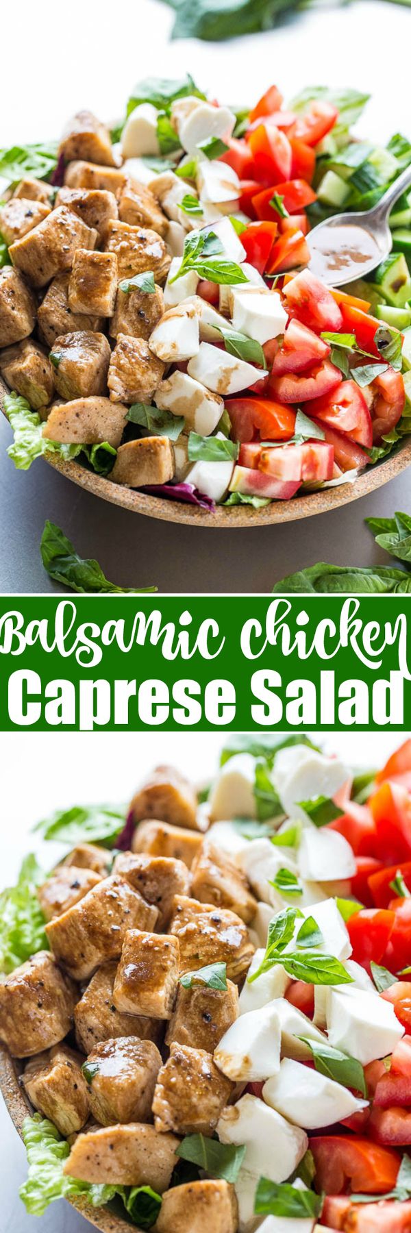 Balsamic Chicken Caprese Salad