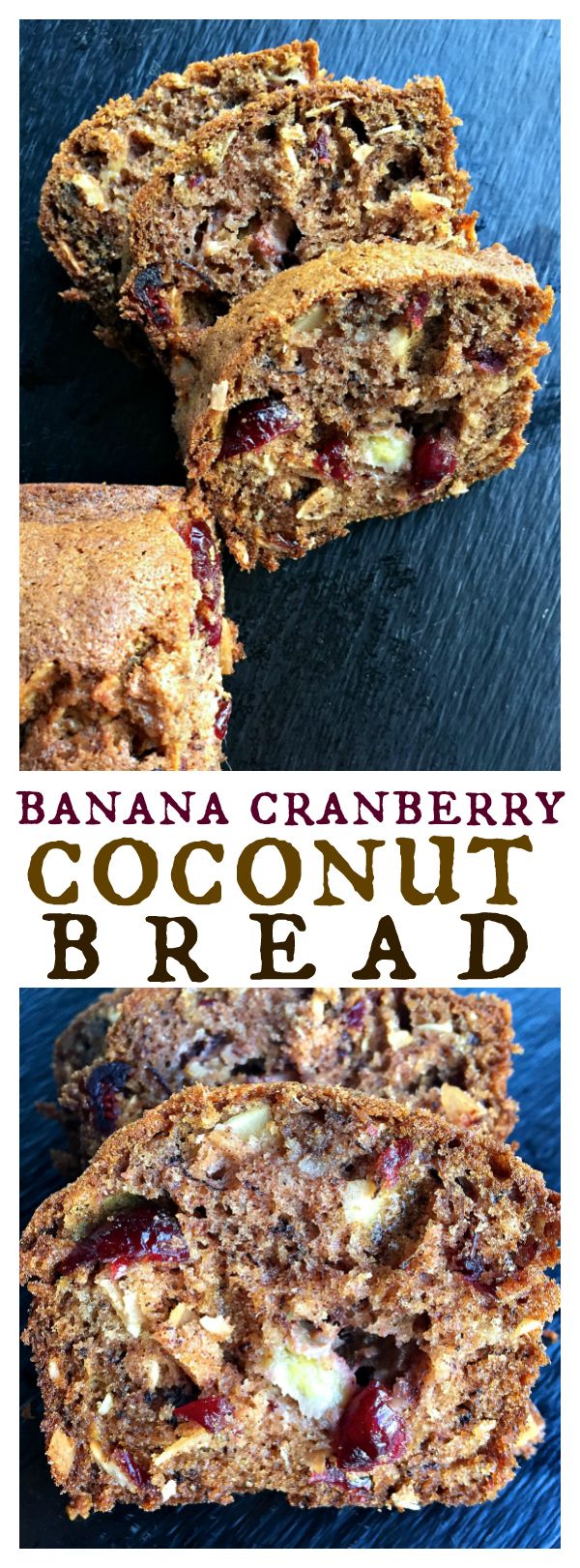 Banana Cranberry Coconut Bread