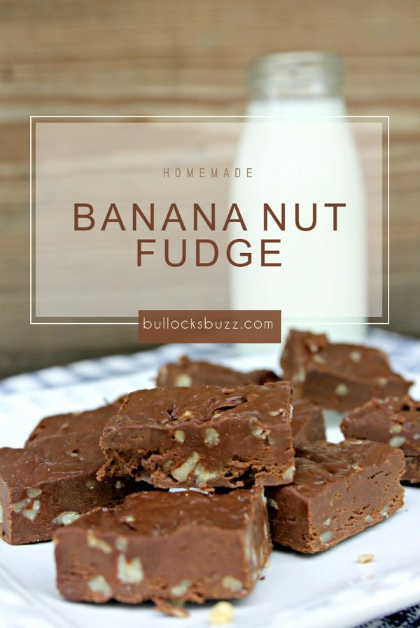 Banana Nut Fudge - Homemade