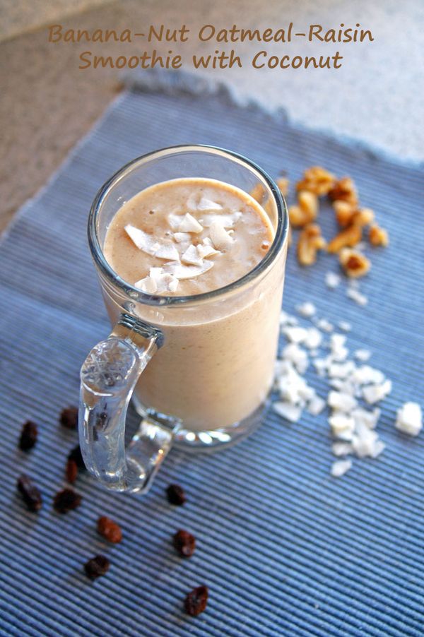 Banana-Nut Oatmeal-Raisin Smoothie with Coconut