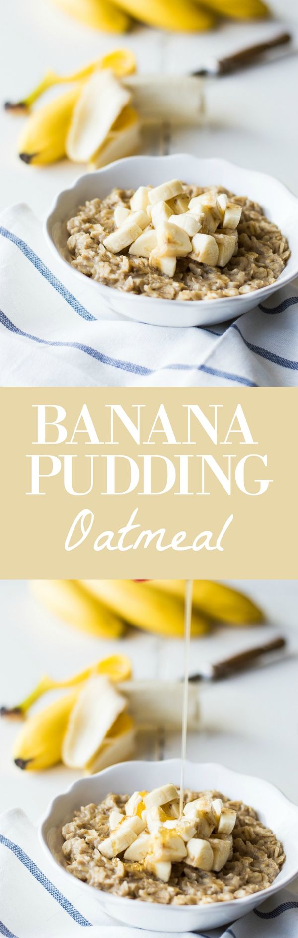 Banana Pudding Oatmeal