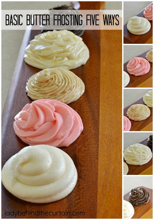 Basic Butter Frosting Five Ways