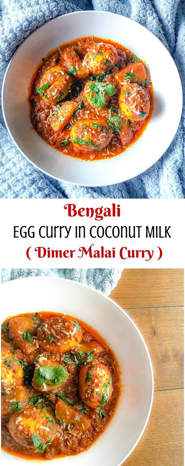 Bengali Egg Curry in Coconut Milk (Dimer Malai Curry