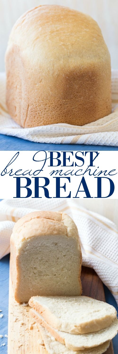 Best Bread Machine Bread